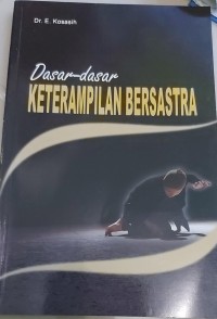 Image of Dasar-dasar ketrampilan bersastra