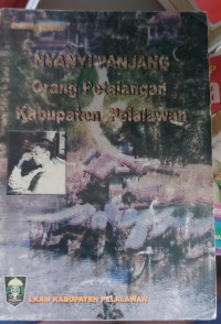 Image of NYANYI PANJANG ORANG PETALANGAN KABUPATEN PELALAWAN